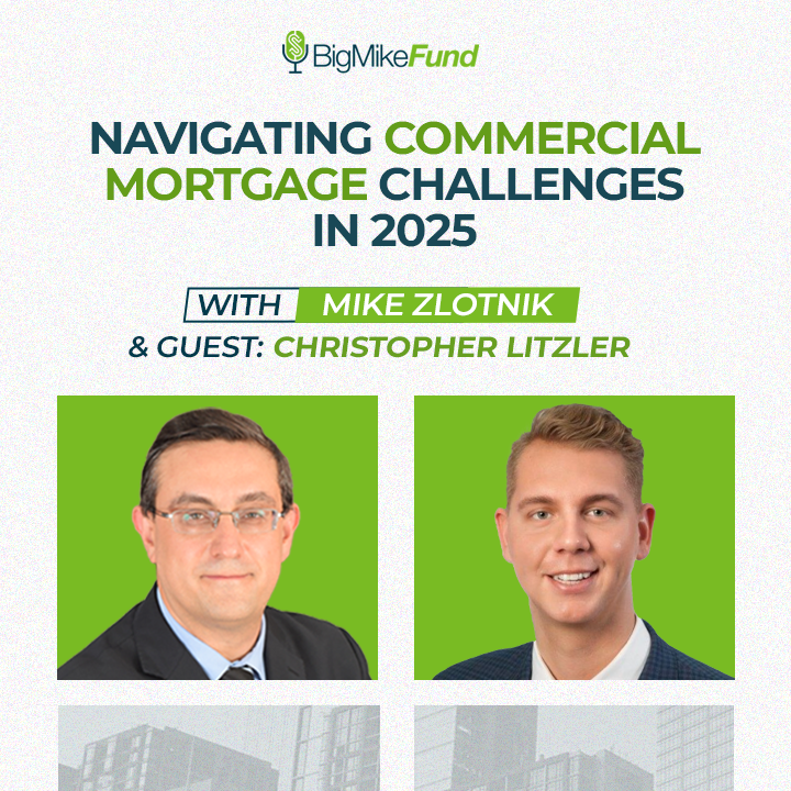 278: Chris Litzler – Navigating Commercial Mortgage Challenges in 2025