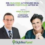 318 - Building a 7-Figure Real Estate Portfolio After 50 - Christine McCarron